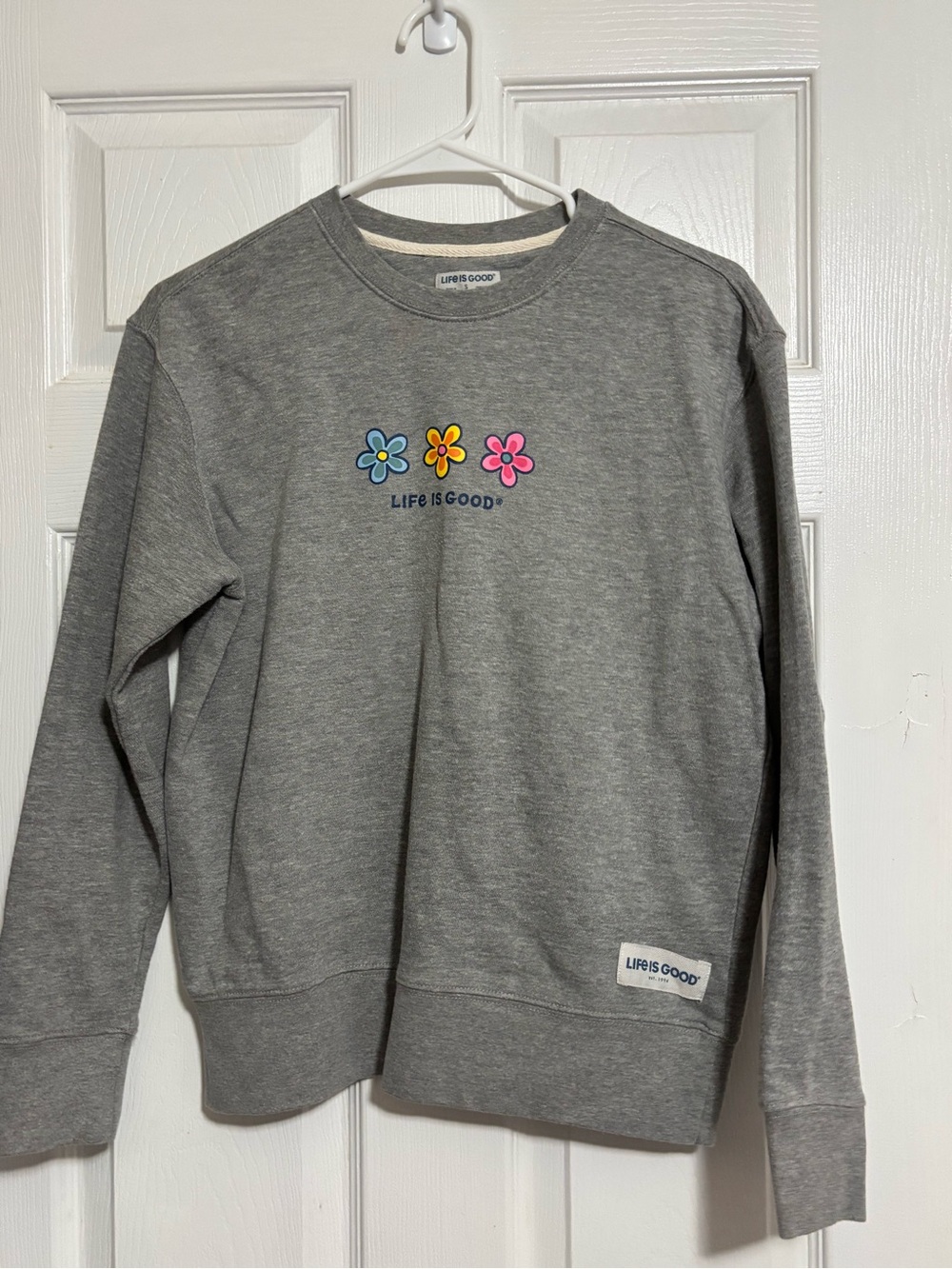 Life is Good Gray Crewneck Sweatshirt with Colorful Flower Embroidery Sz S GUC